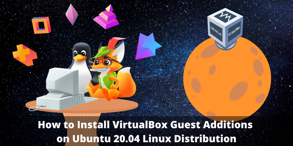 How to install VirtualBox guest additions on Ubuntu 20.04 Linux ...
