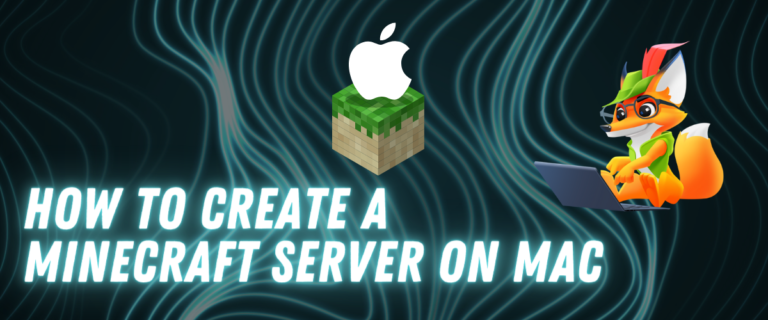 How to Make a Minecraft Server on Mac?