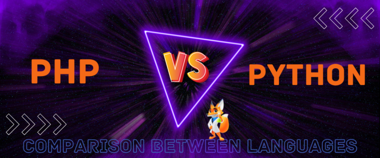 PHP Vs. Python: Comparison Between Languages