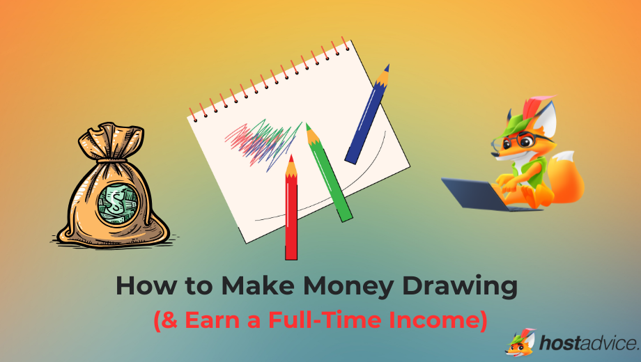 How to Make Money Drawing (& Earn a Full-Time Income) blog