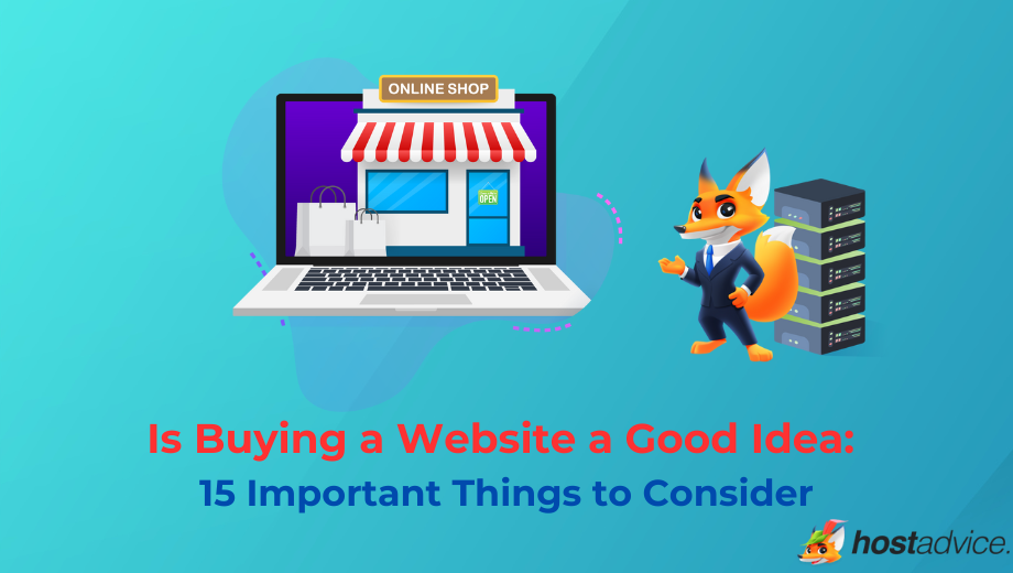 Is Buying a Website a Good Idea: 15 Important Things to Consider blog