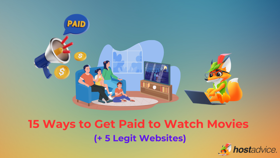 15 Ways to Get Paid to Watch Movies (+ 5 Legit Websites) - blog image