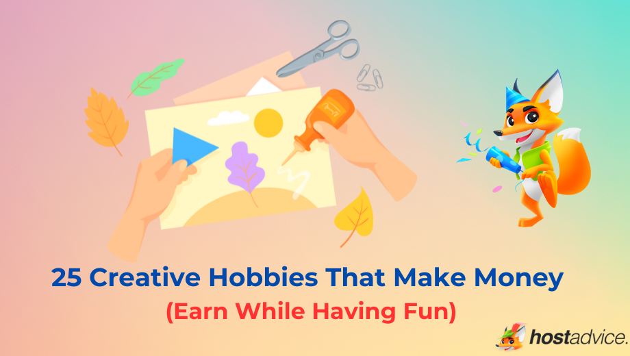 25 Creative Hobbies That Make Money (Earn While Having Fun) blog