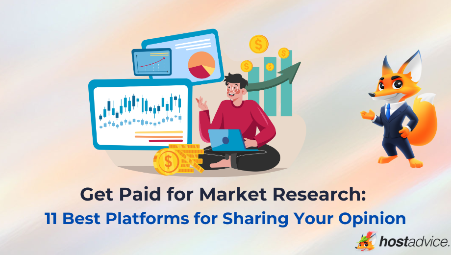 Get Paid for Market Research: 11 Best Platforms for Sharing Your Opinion blog