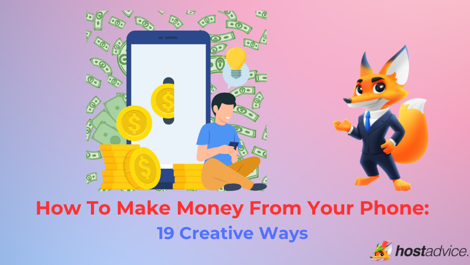 How To Make Money From Your Phone: 19 Creative Ways blog