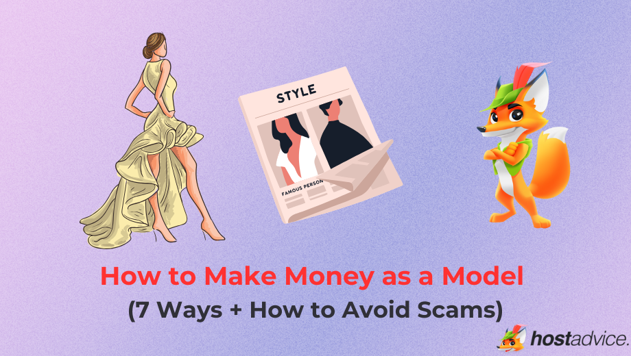 How to Make Money as a Model (7 Ways + How to Avoid Scams) blog