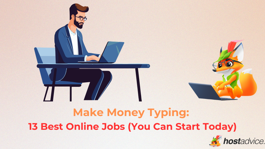 Make Money Typing: 13 Best Online Jobs (You Can Start Today) blog