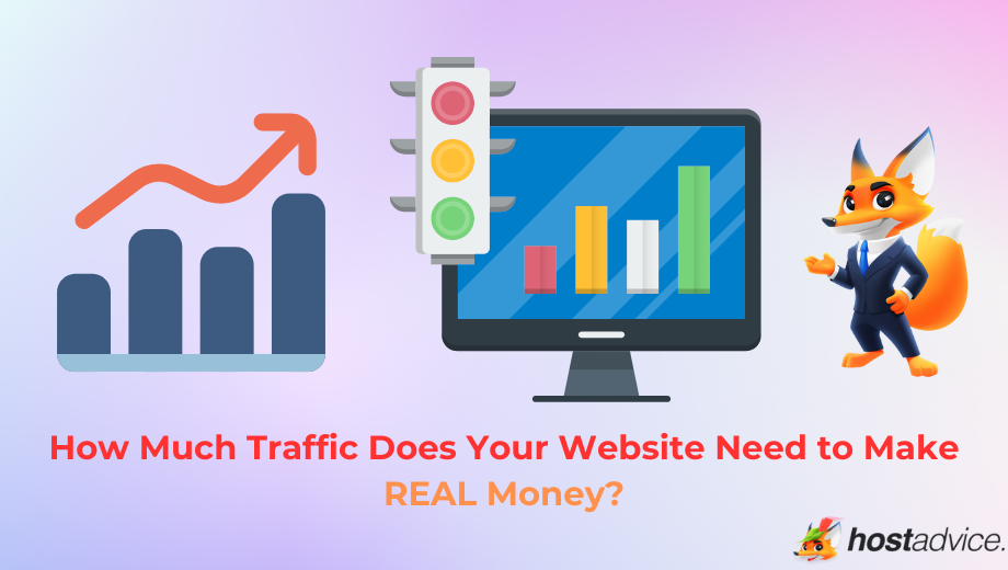 How Much Traffic Does Your Website Need to Make REAL Money? blog
