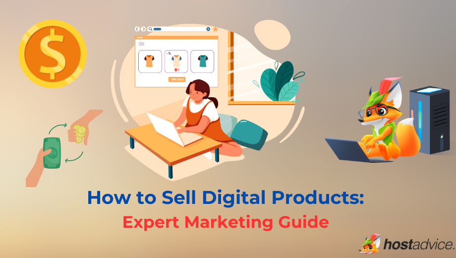How to Start Selling Digital Products With No Experience (2026 Guide)