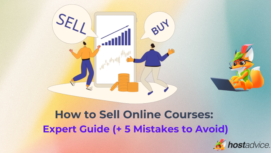 How to Sell Online Courses: Expert Guide (+ 5 Mistakes to Avoid) blog