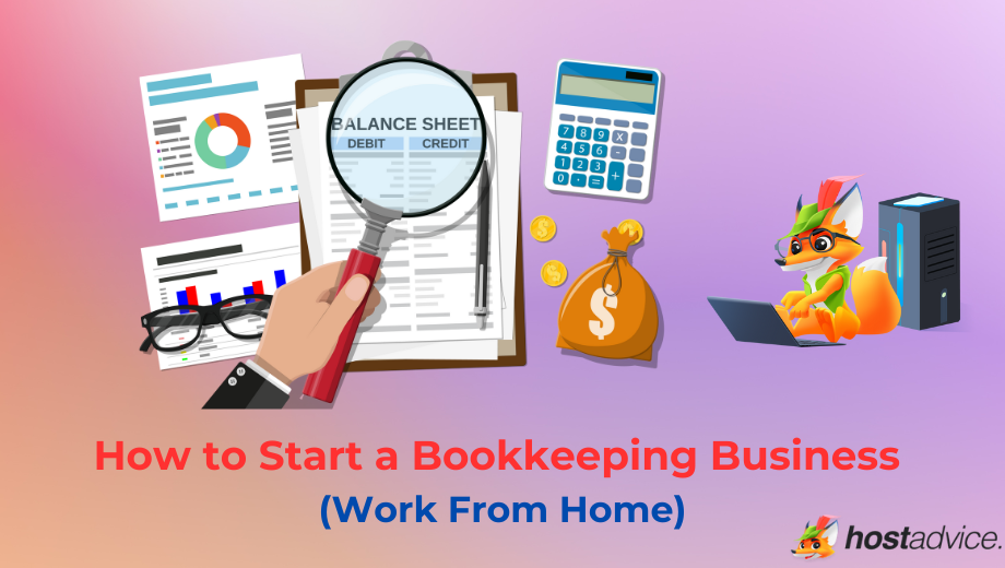 How to Start a Bookkeeping Business in 2025 (Work From Home) blog