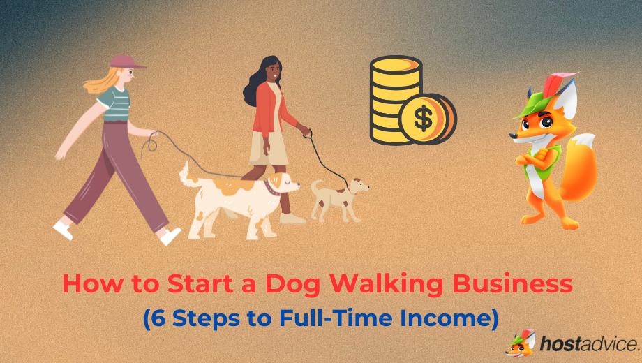 How to Start a Dog Walking Business (6 Steps to Full-Time Income) blog