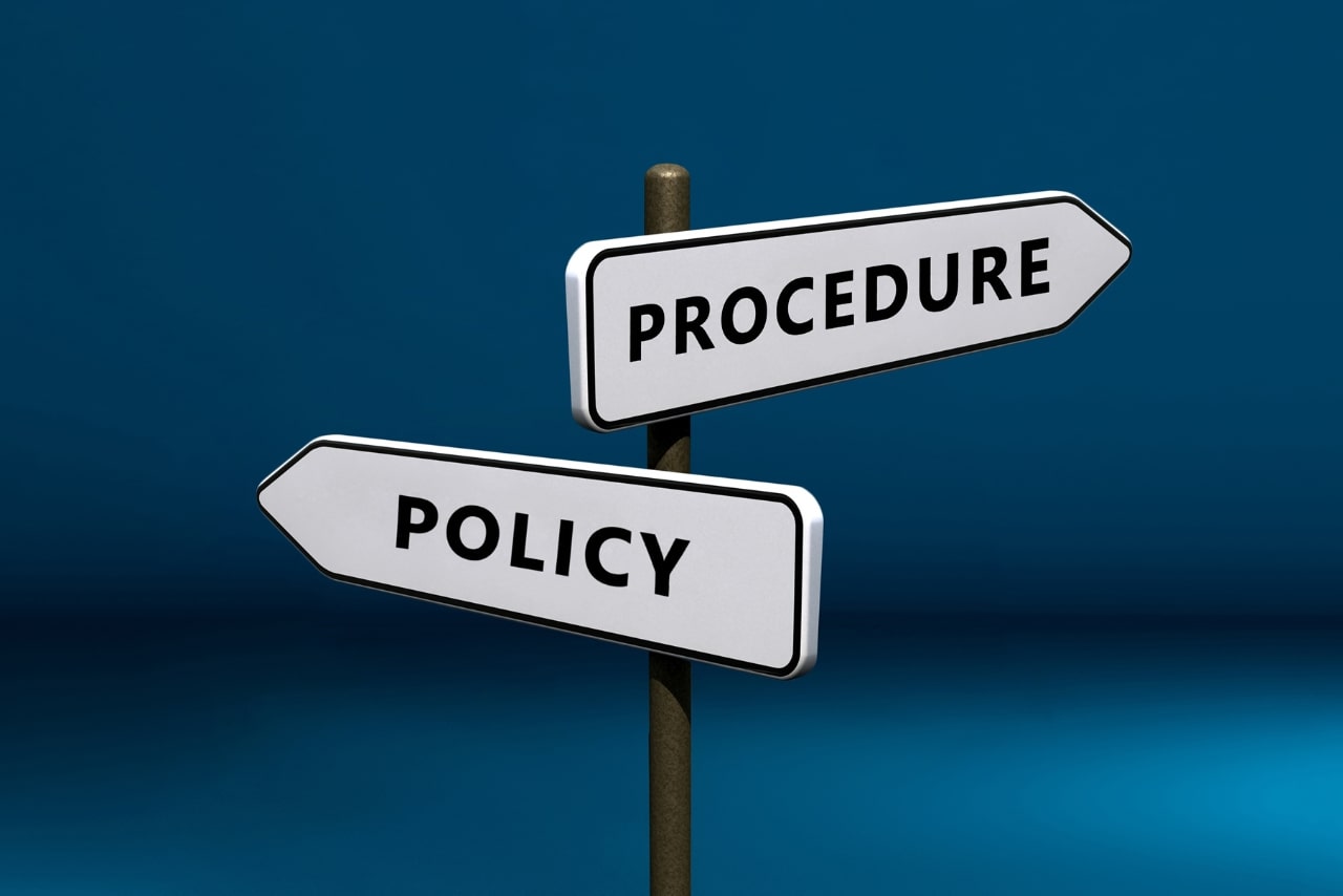 Policy and Procedure signs.