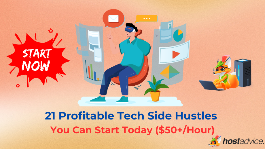 21 Profitable Tech Side Hustles You Can Start Today ($50+/Hour) blog