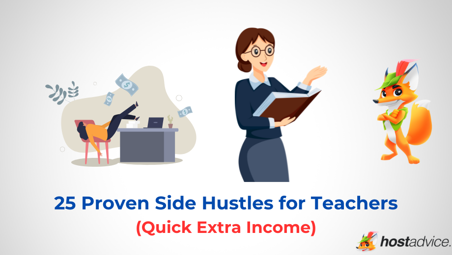 25 Proven Side Hustles for Teachers (Quick Extra Income) blog