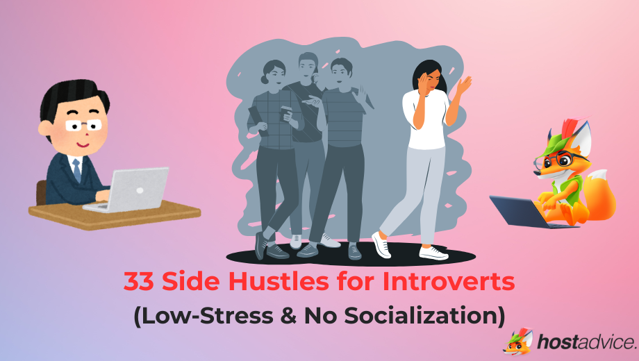 33 Side Hustles for Introverts (Low-Stress & No Socialization) blog