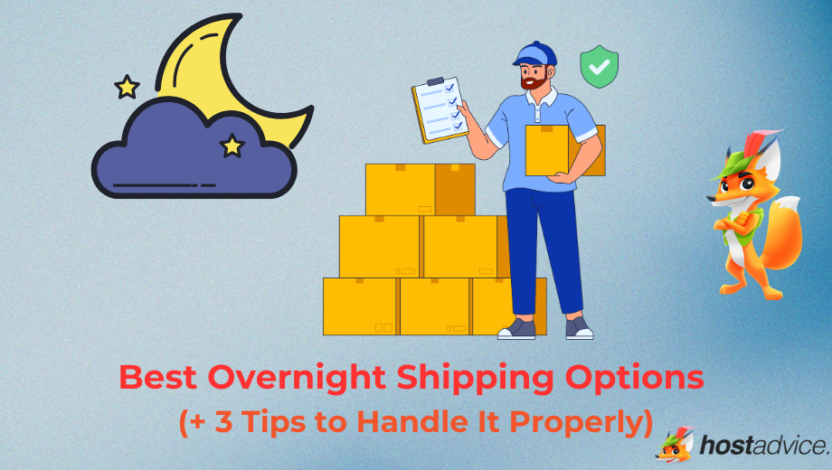 Best Overnight Shipping Options (+ 3 Tips to Handle It Properly) blog
