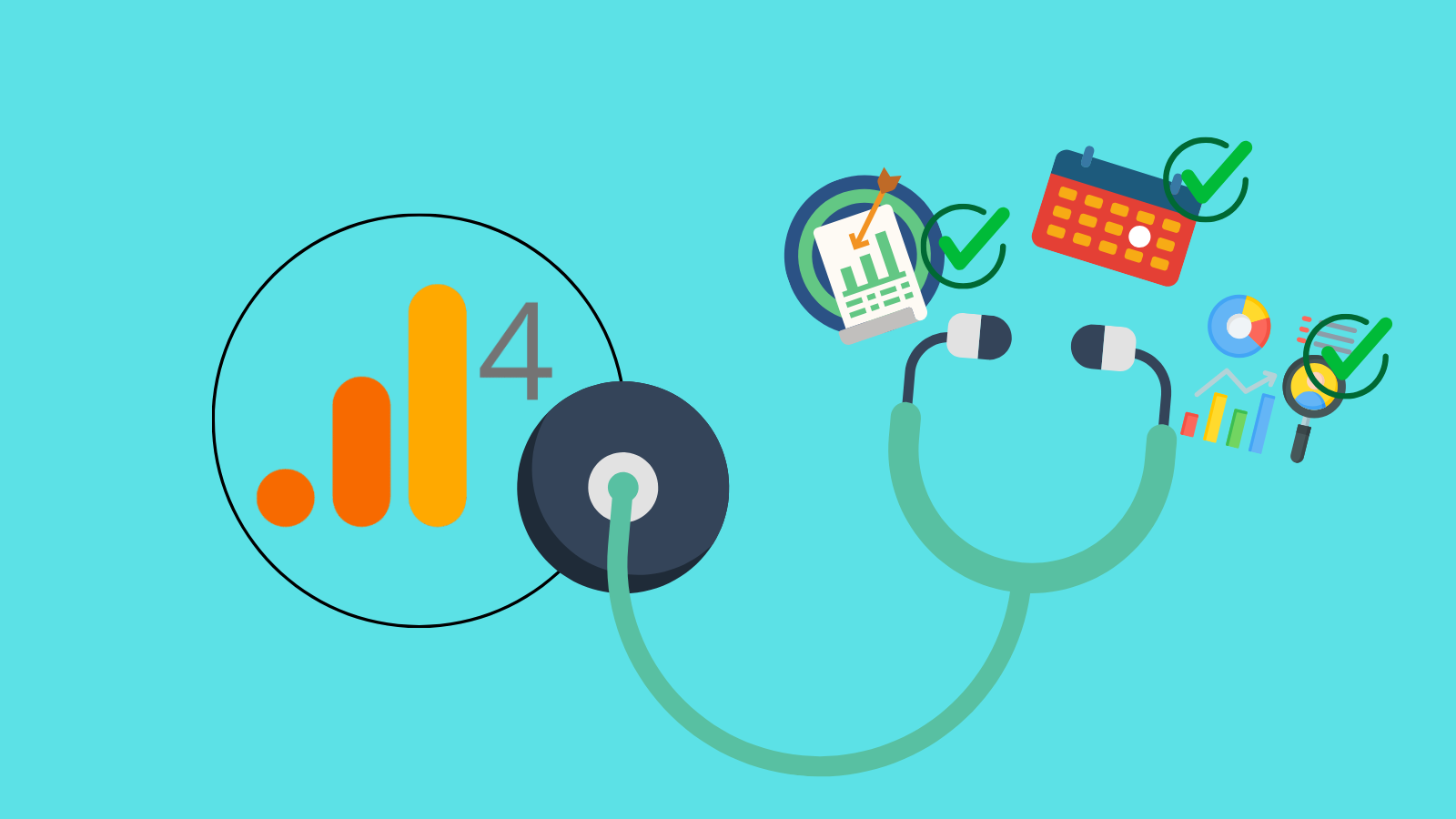 GA4 logo with a stethoscope, and checked off events, data, and metrics icons.