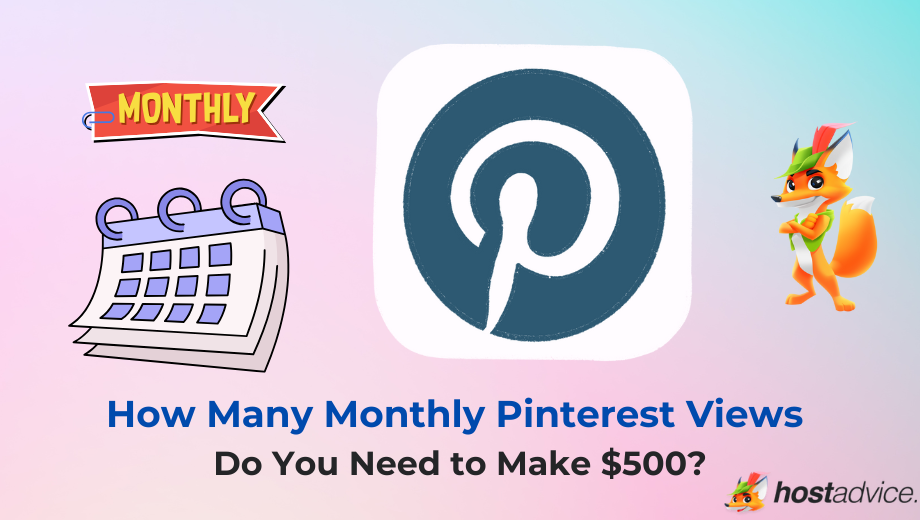 How Many Monthly Pinterest Views Do You Need to Make $500? blog