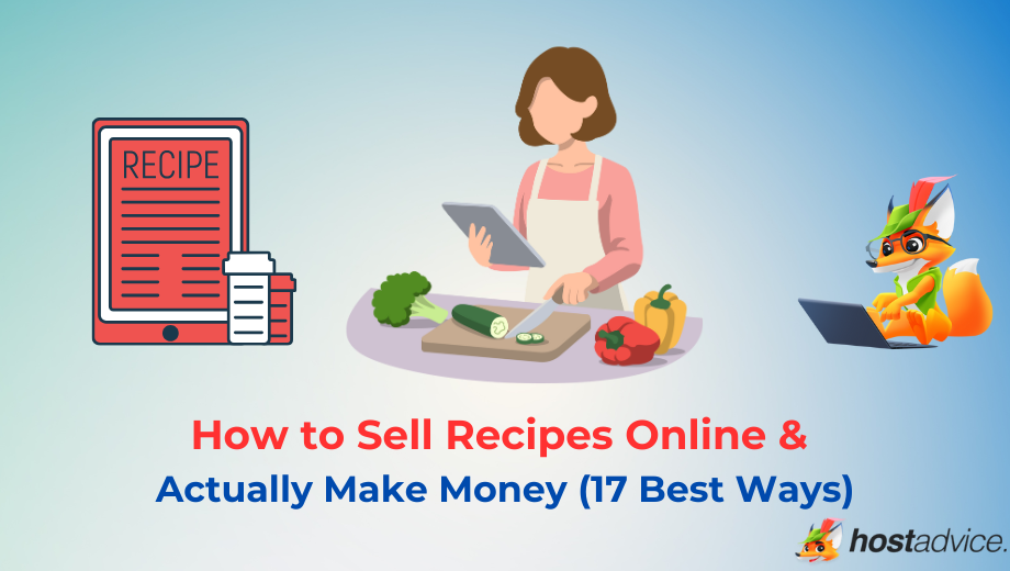 How to Sell Recipes Online & Actually Make Money (17 Best Ways) blog