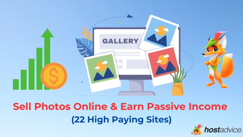 Sell Photos Online & Earn Passive Income (22 High Paying Sites): blog image