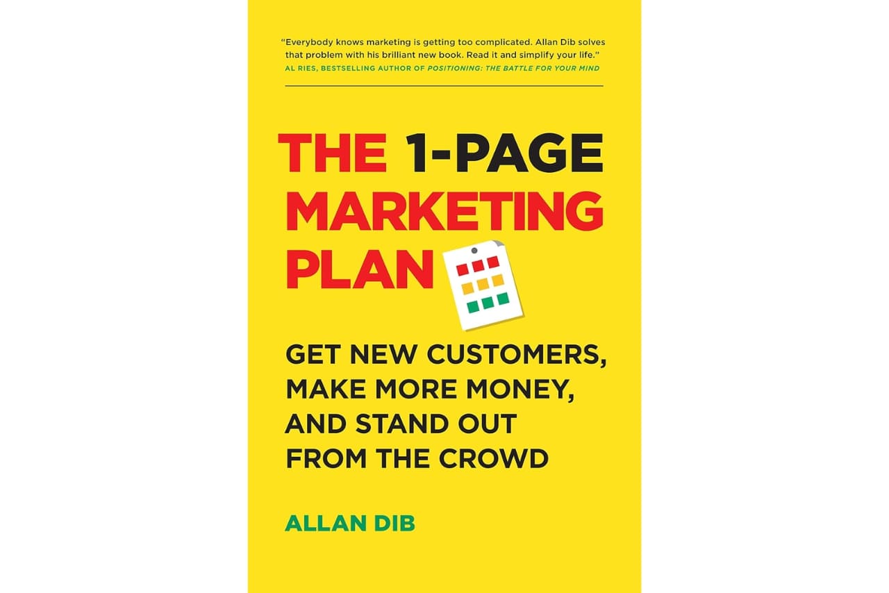 The 1-Page Marketing Plan by Allan Dib book.