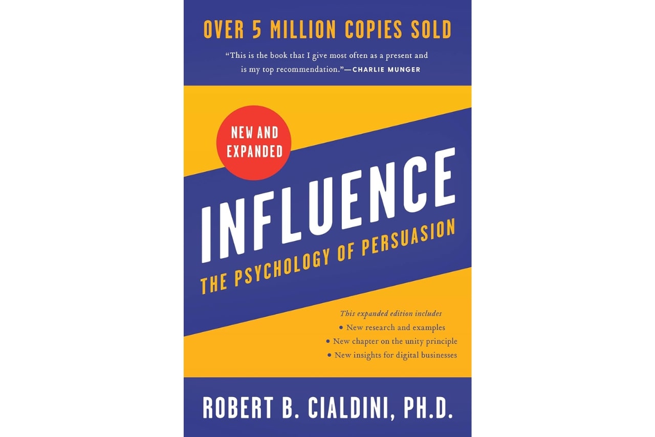 Influence by Robert Cialdini book.