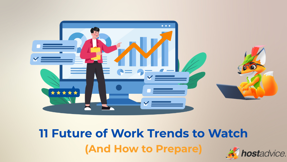 11 Future of Work Trends to Watch in 2025 (And How to Prepare) blog