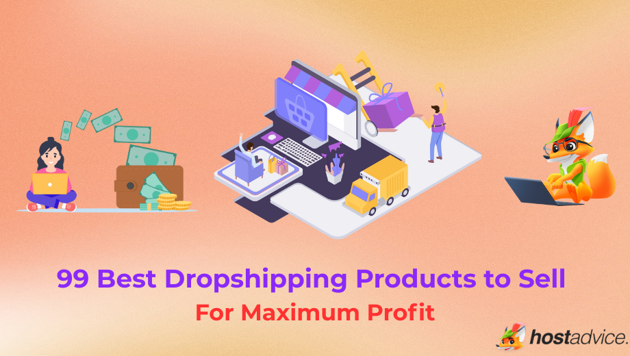99 Best Dropshipping Products to Sell for Maximum Profit blog
