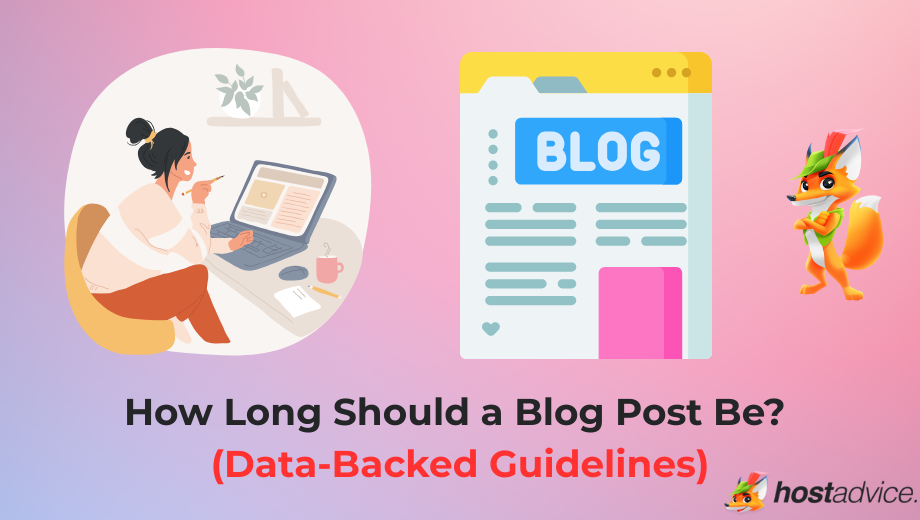 How Long Should a Blog Post Be? (2025 Data-Backed Guidelines) blog