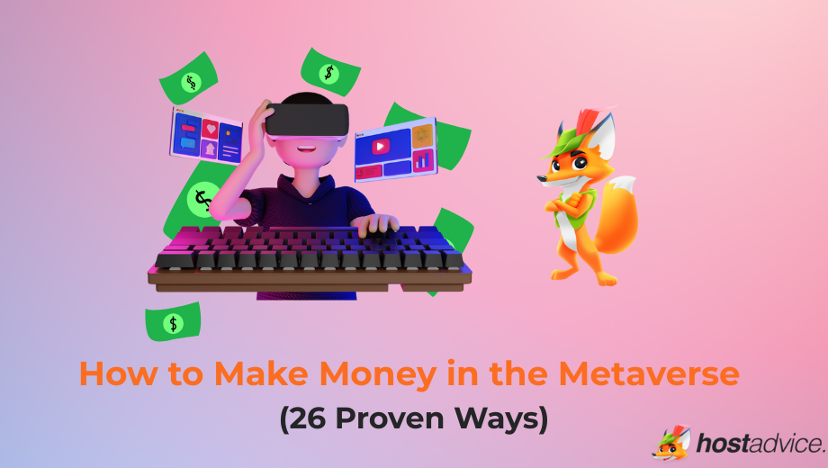 How to Make Money in the Metaverse (26 Proven Ways): blog image