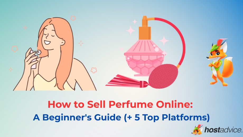 How to Sell Perfume Online: A Beginner's Guide (+ 5 Top Platforms) blog