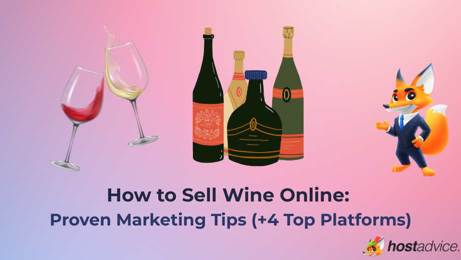 How to Sell Wine Online: Proven Marketing Tips (+4 Top Platforms) blog