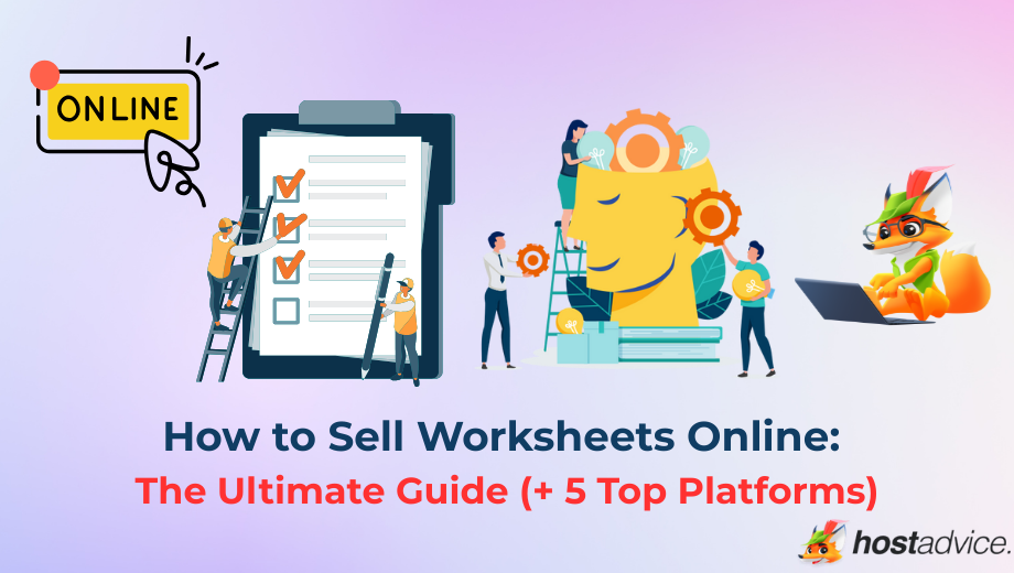 How to Sell Worksheets Online: The Ultimate Guide (+ 5 Top Platforms) blog