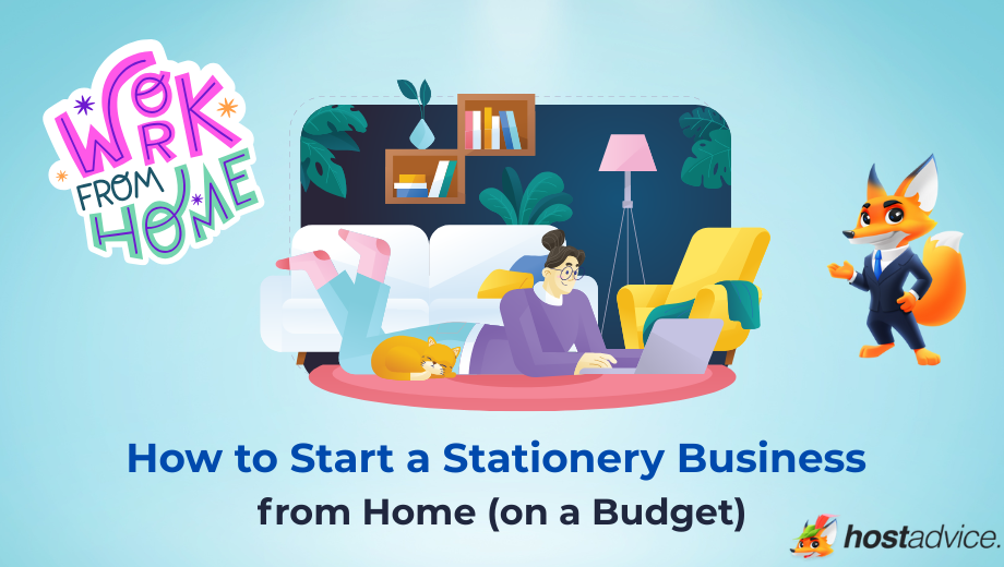 How to Start a Stationery Business from Home (on a Budget) blog
