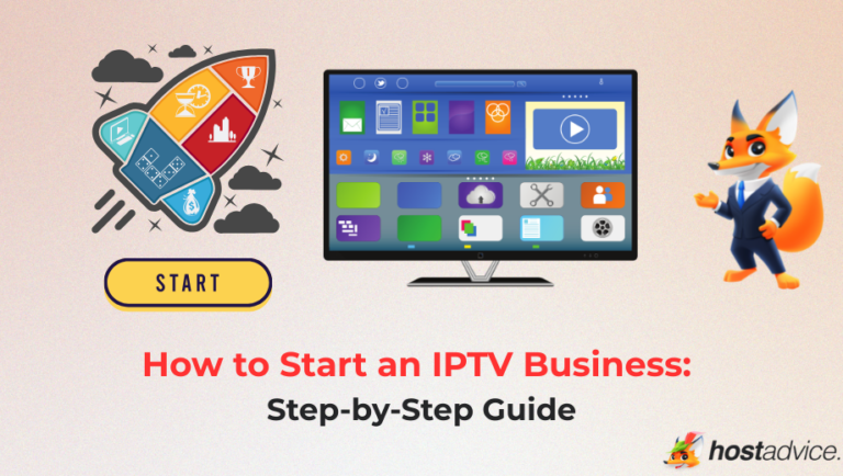 How to Start IPTV Business: Step-by-Step Guide (2026)