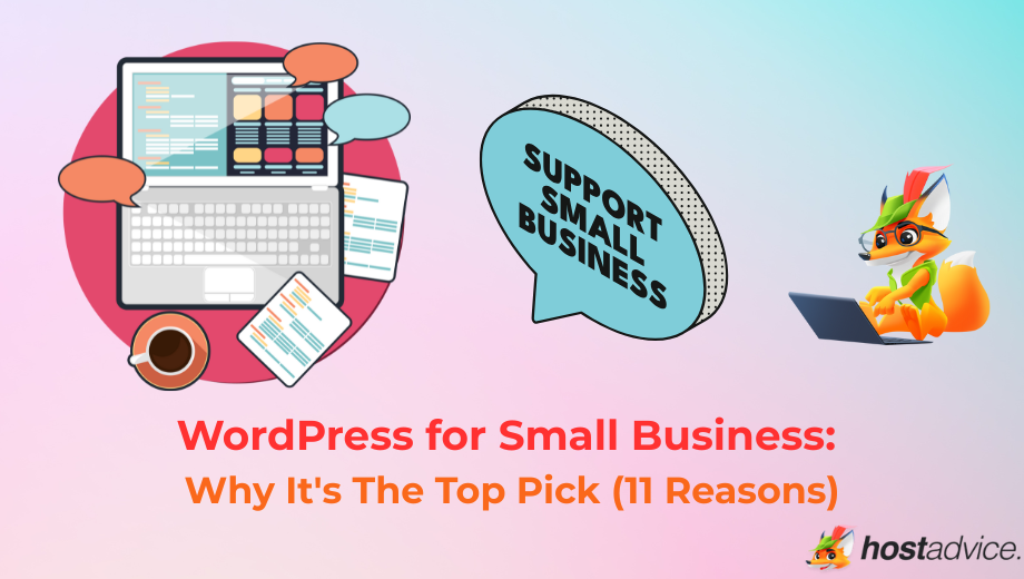 WordPress for Small Business: Why It's The Top Pick (11 Reasons) blog