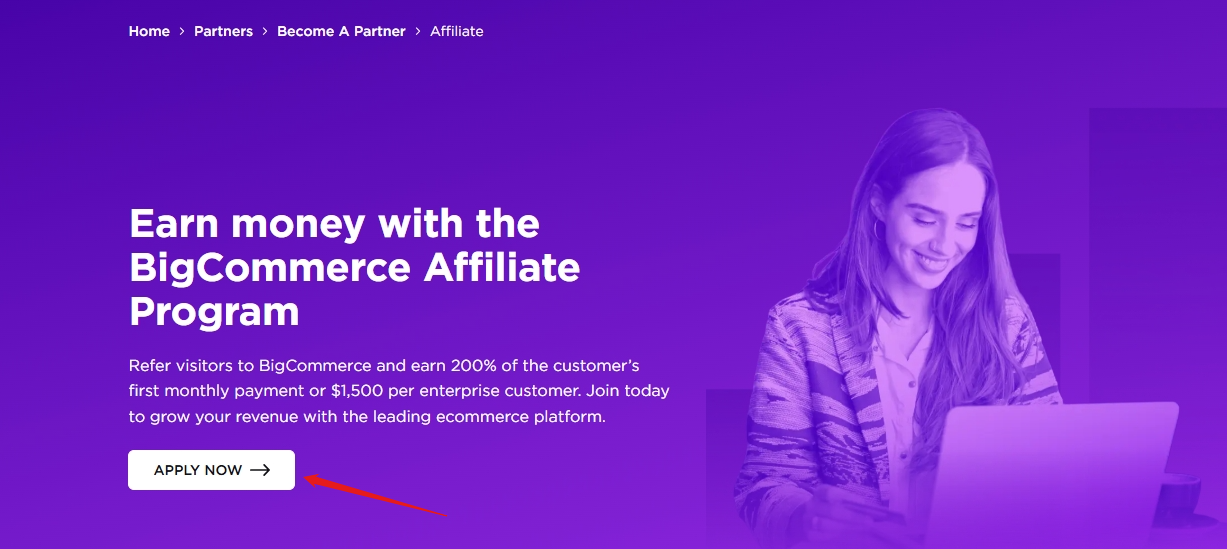 BigCommerce affiliate program: Step 1: Start at the BigCommerce affiliate page 