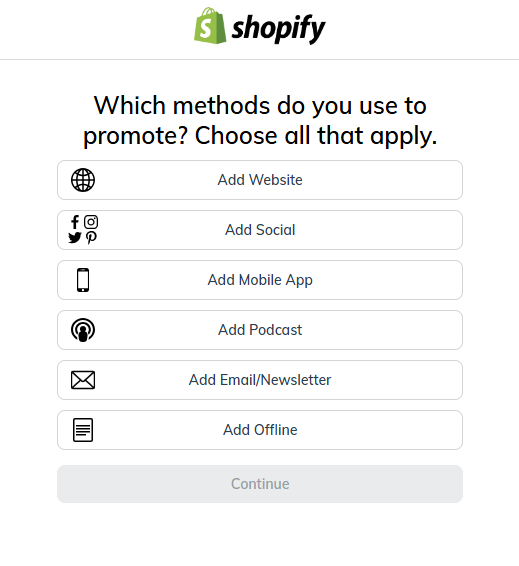 Shopify affiliate program: Step 7: Add Your Promotion Methods 