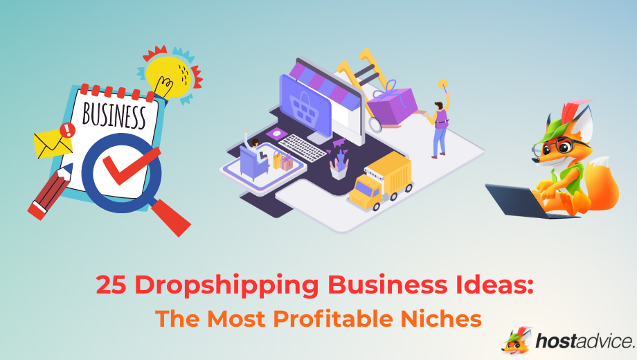 25 Dropshipping Business Ideas: The Most Profitable Niches (2025) blog