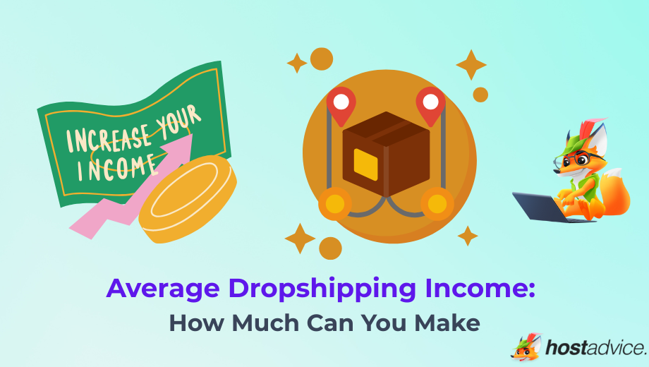 Average Dropshipping Income: How Much Can You Make blog
