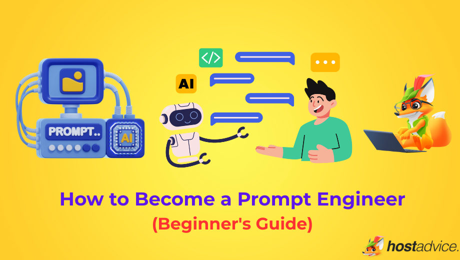 How to Become a Prompt Engineer In 2025 (Beginner's Guide) blog