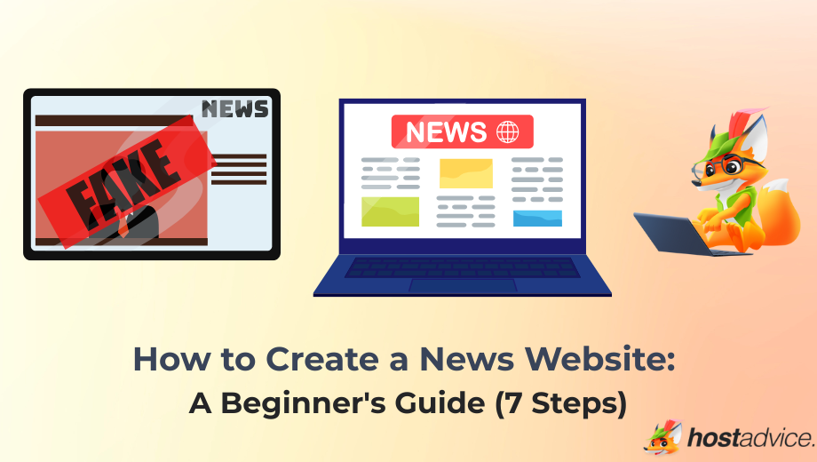 How to Create a News Website: A Beginner's Guide (7 Steps) blog