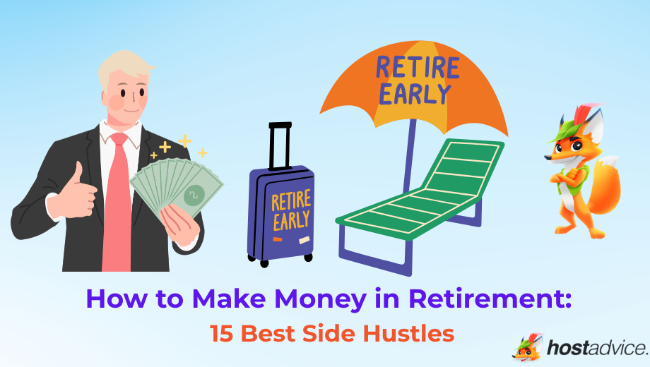 How to Make Money in Retirement: 15 Best Side Hustles blog