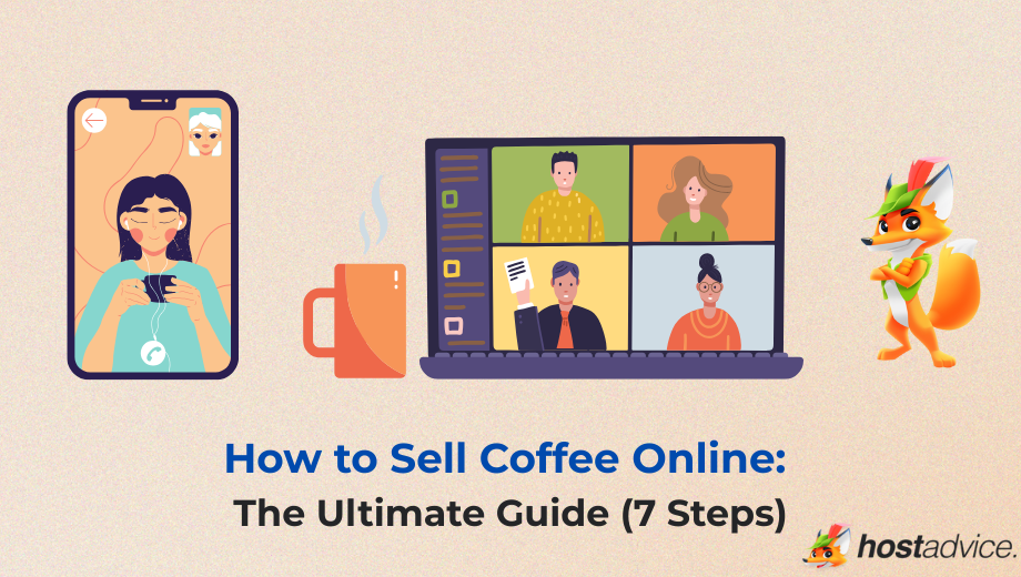 How to Sell Coffee Online: The Ultimate Guide for 2025 (7 Steps) blog