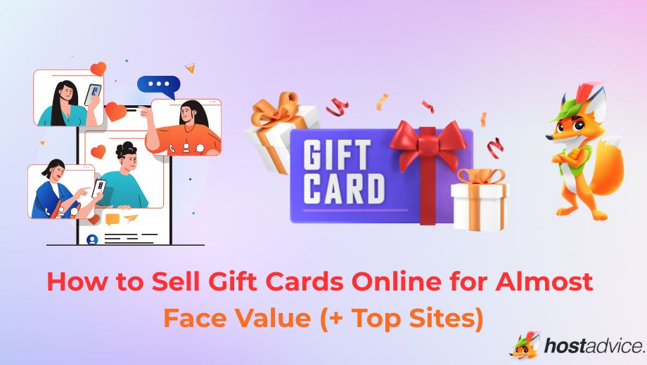 How to Sell Gift Cards Online for Almost Face Value (+ Top Sites) blog