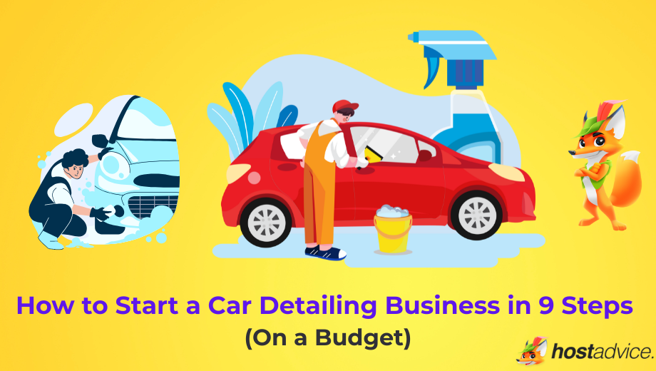 How to Start a Car Detailing Business in 9 Steps (On a Budget) blog