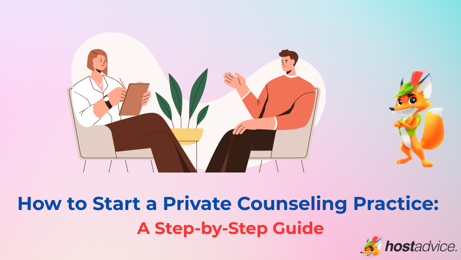 How to Start a Private Counseling Practice: A Step-by-Step Guide blog