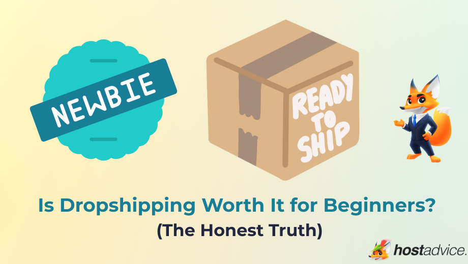 Is Dropshipping Worth It for Beginners in 2025? (The Honest Truth) blog