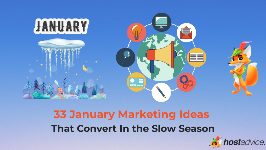 33 January Marketing Ideas That Convert In the Slow Season blog